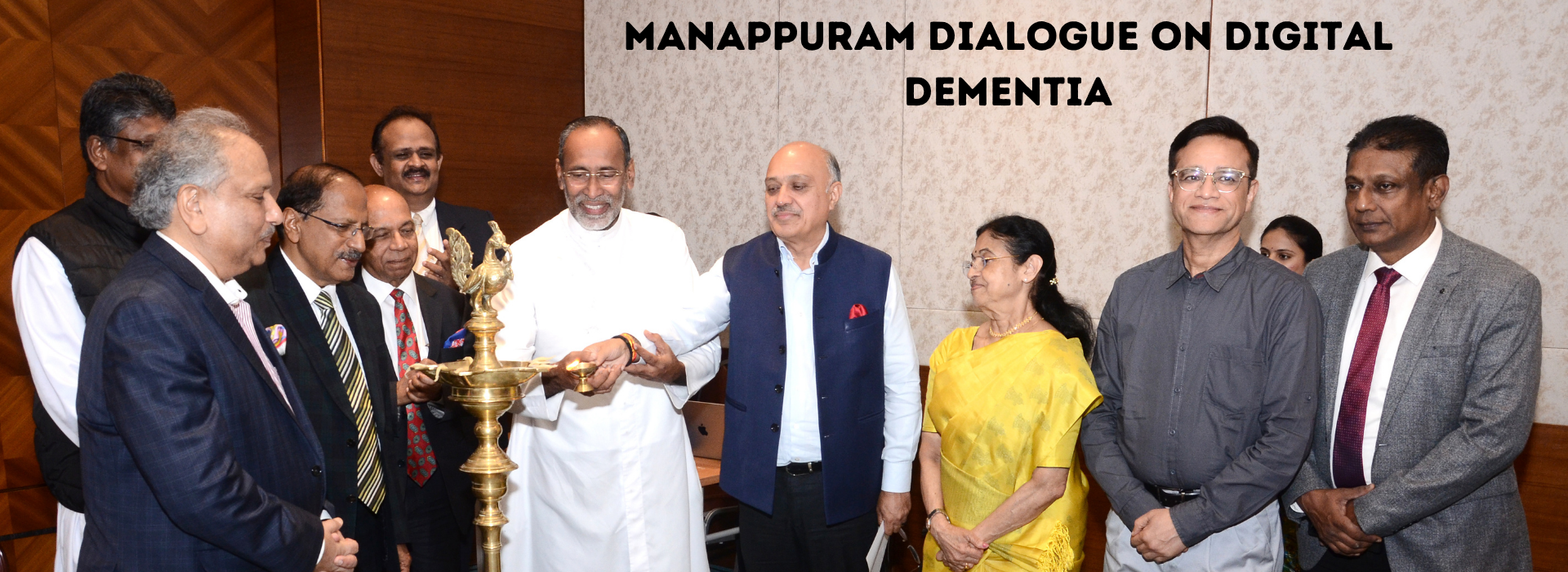 MANAPPURAM DIALOGUE ON DIGITAL DEMENTIA